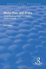 White, Poor and Angry af Lis Lange