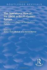 The Operational Role of the OSCE in South-Eastern Europe af Victor-Yves Ghebali