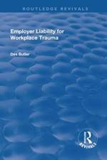 Employer Liability for Workplace Trauma af Des Butler
