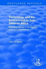 Technology and the Environment in Sub-Saharan Africa af John. O Adeoti