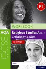 AQA GCSE Religious Studies A (9-1) Workbook: Christianity and Islam for Paper 1 af Rachael Jackson-Royal