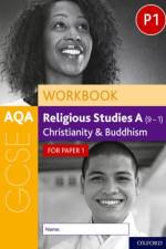 AQA GCSE Religious Studies A (9-1) Workbook: Christianity and Buddhism for Paper 1 af Rachael Jackson-Royal