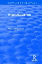 Origen Against Plato af Mark Julian Edwards