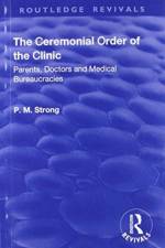 The Ceremonial Order of the Clinic af P.M. Strong