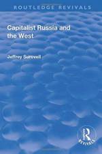 Capitalist Russia and the West af Jeffrey Surovell