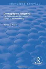 Demographic Targeting af James A. Pooler