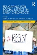 Educating for Social Justice in Early Childhood