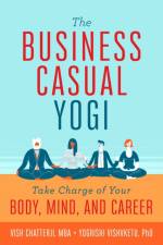 The Business Casual Yogi af Vish Chatterji