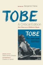 Tobe: A Critical Edition af Stella Gentry Sharpe