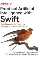 Practical Artificial Intelligence with Swift af Mars Geldard