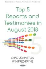 Top 5 Reports and Testimonies in August 2018