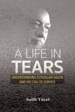 A Life in Tears af Dr Salih Yucel