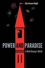 Power and Paradise in Walt Disney's World af Cher Krause Knight