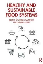 Healthy and Sustainable Food Systems