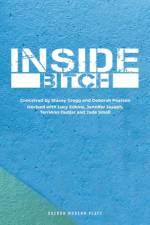 Inside Bitch af Stacey Gregg