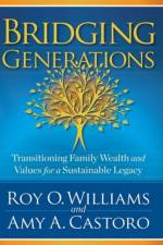 Bridging Generations af Amy A. Castoro