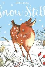Snow Still