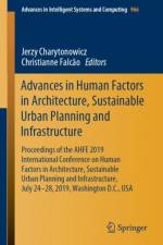 Advances in Human Factors in Architecture, Sustainable Urban Planning and Infrastructure