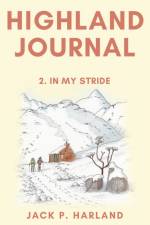 Highland Journal af Jack P. Harland