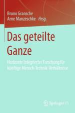 Das Geteilte Ganze