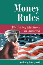 Money Rules af Anthony Gierzynski
