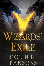 Wizards' Exile af Colin R. Parsons