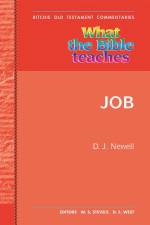 What the Bible Teaches -Job af David Newell