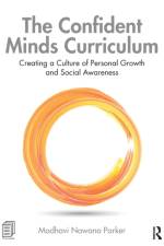 The Confident Minds Curriculum af Madhavi Nawana Parker