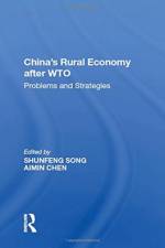 China's Rural Economy after WTO af Aimin Chen