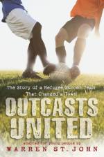Outcasts United af Warren St. John