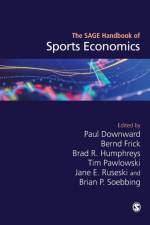 The SAGE Handbook of Sports Economics