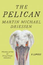 The Pelican af Martin Michael Driessen