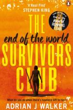 The End of the World Survivors Club af Adrian J Walker