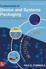 Fundamentals of Device and Systems Packaging: Technologies and Applications, Second Edition af Rao Tummala
