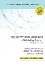 Organizational Behavior - International Student Edition af Christopher P. Neck