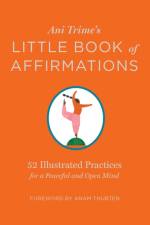 Ani Trime's Little Book of Affirmations af Ani Trime