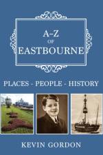 A-Z of Eastbourne