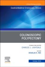 Colonoscopic Polypectomy, An Issue of Gastrointestinal Endoscopy Clinics af Douglas K. (Chancellor's Professor Rex