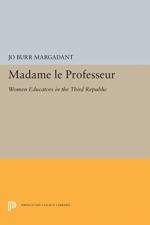 Madame le Professeur af Jo Burr Margadant