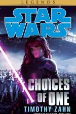 Choices of One: Star Wars Legends af Timothy Zahn