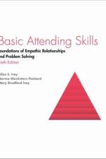 Basic Attending Skills af Norma Gluckstern Packard