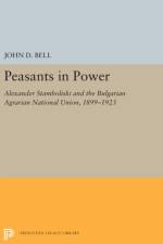 Peasants in Power af John D. Bell