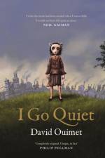 I Go Quiet af David Ouimet