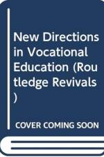 New Directions in Vocational Education
