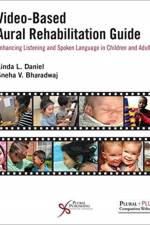 Video-Based Aural Rehabilitation Guide af Linda L. Daniel
