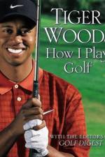 How I Play Golf af Tiger Woods
