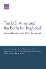 The U.S. Army and the Battle for Baghdad af David E Johnson
