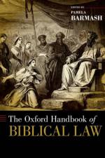 The Oxford Handbook of Biblical Law