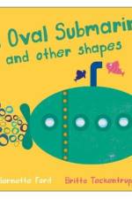 An Oval Submarine and Other Shapes af Bernette Ford