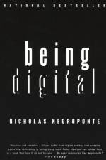 Being Digital af Nicholas Negroponte